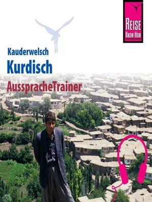 cover image of Reise Know-How Kauderwelsch AusspracheTrainer Kurdisch